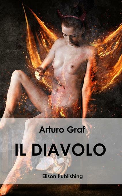 Il diavolo - Arturo Graf - ebook