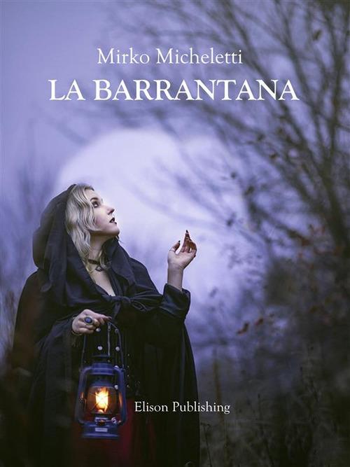 La Barrantana - Mirko Micheletti - ebook