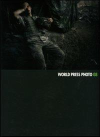 World Press Photo 2008. Ediz. illustrata - copertina