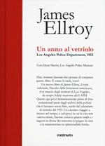 Un anno al vetriolo. Los Angeles Police Department, 1953. Ediz. illustrata