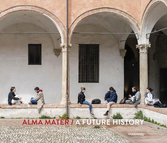 Alma Mater. A future history. Ediz. illustrata - Lorenzo Maccotta,Mattia Zoppellaro - copertina