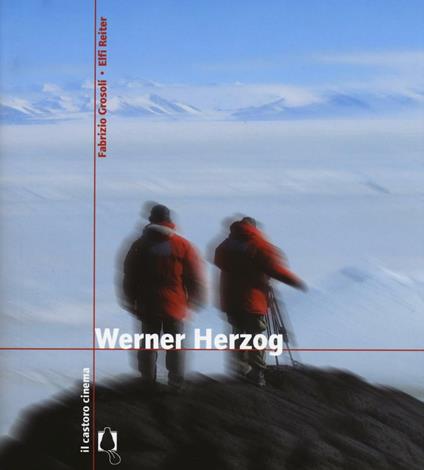 Werner Herzog - Fabrizio Grosoli,Elfi Reiter - copertina