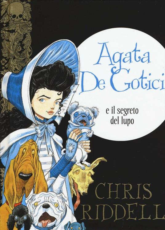 Agata de Gotici e il segreto del lupo - Chris Riddell - copertina