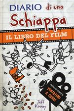 Diario di una schiappa. Il libro del film Portatemi a casa!