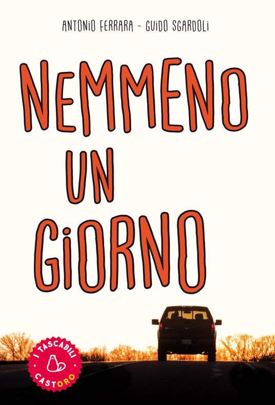 Nemmeno un giorno - Antonio Ferrara,Guido Sgardoli - copertina