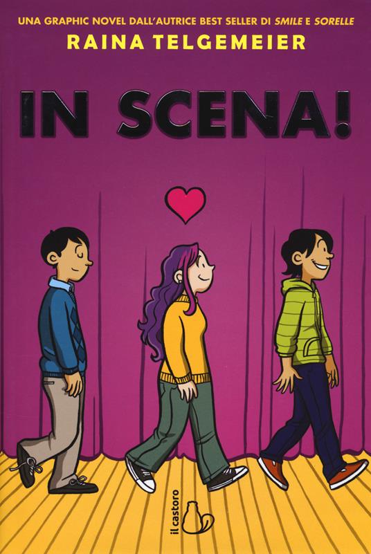 In scena! - Raina Telgemeier - copertina