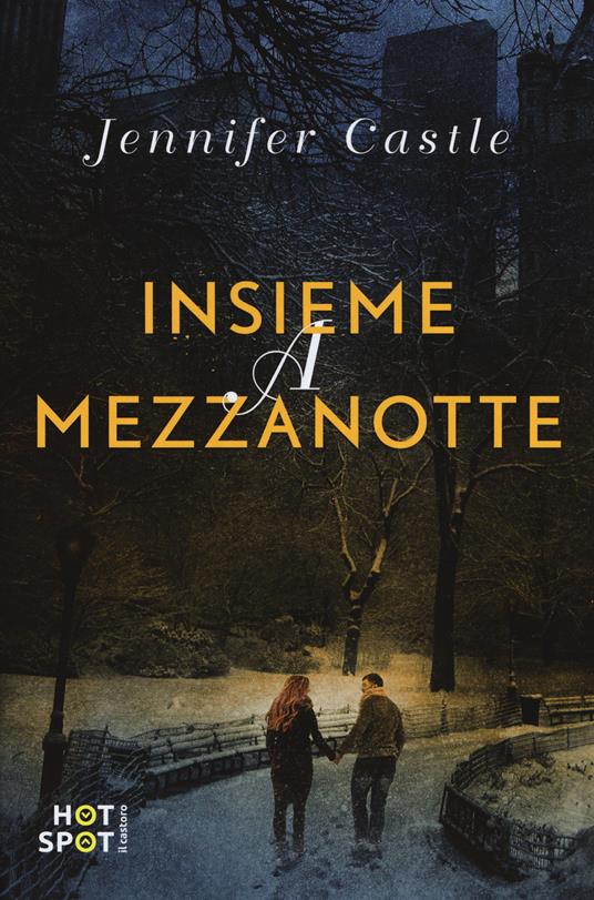 Insieme a mezzanotte - Jennifer Castle - copertina