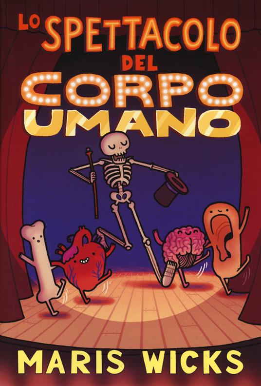 Lo spettacolo del corpo umano - Maris Wicks - copertina