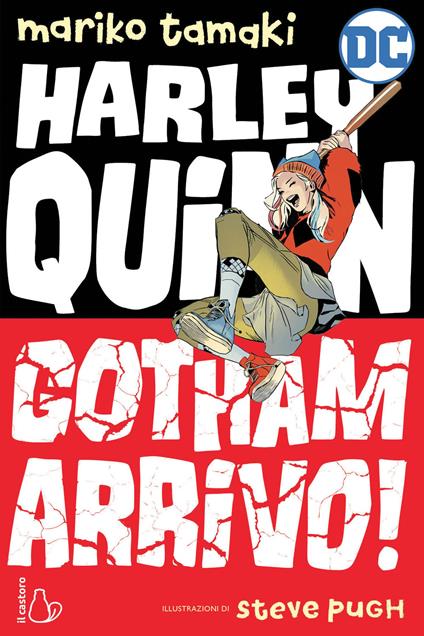 Harley Quinn. Gotham arrivo! - Mariko Tamaki - copertina