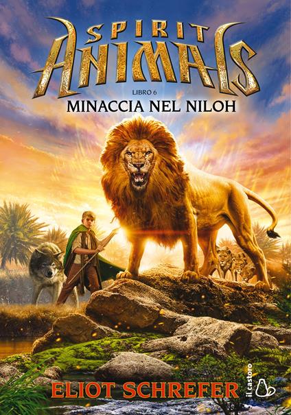 Minaccia nel Niloh. Spirit animals. I racconti della leggenda. Vol. 6 - Eliot Schrefer - copertina