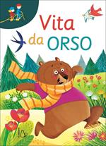 Vita da orso