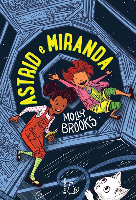 Astrid e Miranda - Molly Brooks - copertina