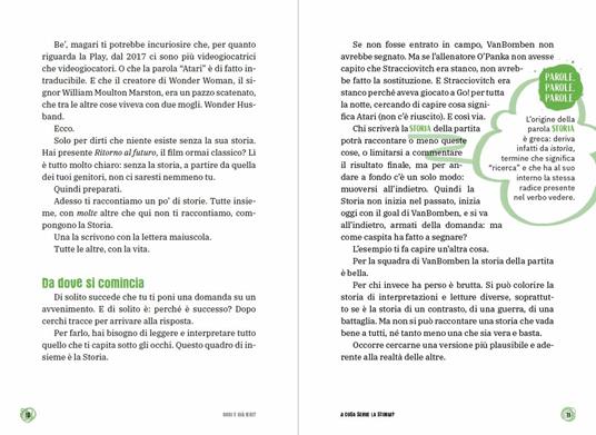 Oggi è già ieri? Il libro che ti spiega tutto sulla storia. Le 15 domande - Pierdomenico Baccalario,Federico Taddia,Bruno Maida - 4