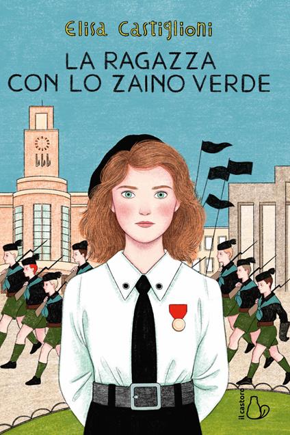 La ragazza con lo zaino verde - Elisa Castiglioni - copertina