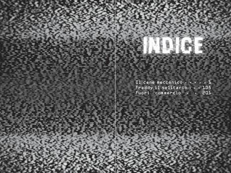 Il cane meccanico. Five nights at Freddy's. Gli incubi del Fazbear. Vol. 2 - Scott Cawthon,Anne West Carly,Andrea Waggener - 2