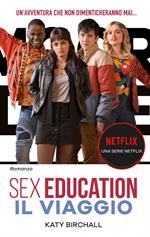 Sex education. Il viaggio