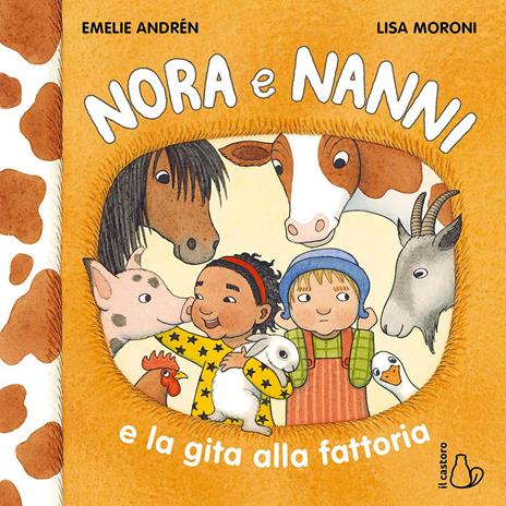 Nora e Nanni e la gita alla fattoria. Ediz. a colori - Emelie Andrén - copertina