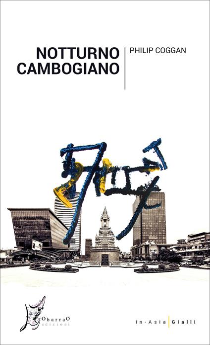 Notturno cambogiano - Philip Coggan,Pietro Ferrari - ebook