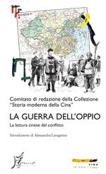 La guerra dell'oppio. La lettura cinese del conflitto