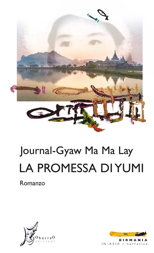 La promessa di Yumi - Journal-Gyaw Ma Ma Lay,Giulia Masperi - ebook