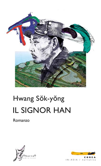 Il signor Han - Sok-Yong Hwang,Andrea De Benedittis - ebook