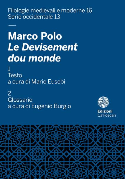 Marco Polo. Le Devisement dou monde - copertina