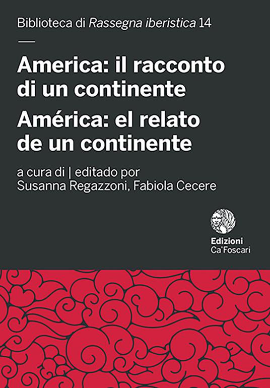 America: il racconto di un continente-América: el relato de un continente - copertina