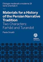 Materials for a history of the persian narrative tradition. Two characters: Farhad and Turandot