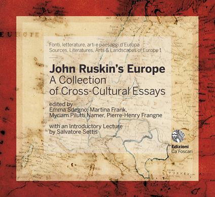 John Ruskin's Europe. A collection of cross-cultural essays - copertina