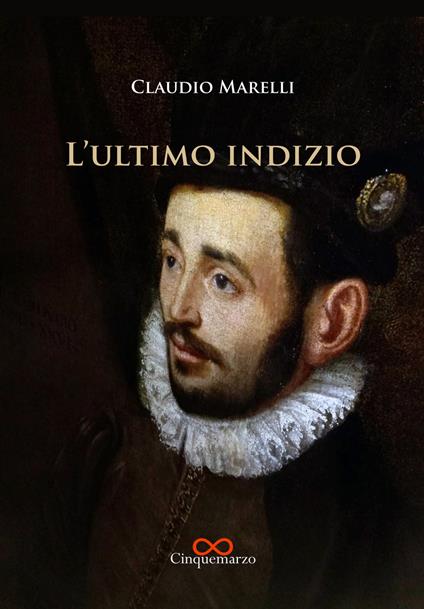 L' ultimo indizio - Claudio Marelli - copertina