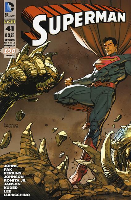 Superman. Variant. Vol. 100 - Geoff Johns - copertina