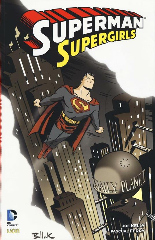 Supergirls. Superman - Joe Kelly,Pasqual Ferry - copertina