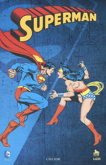La sfida dell'amazzone. Superman - Martin Pasko,Gerry Conway,Elliot S. Maggin - copertina