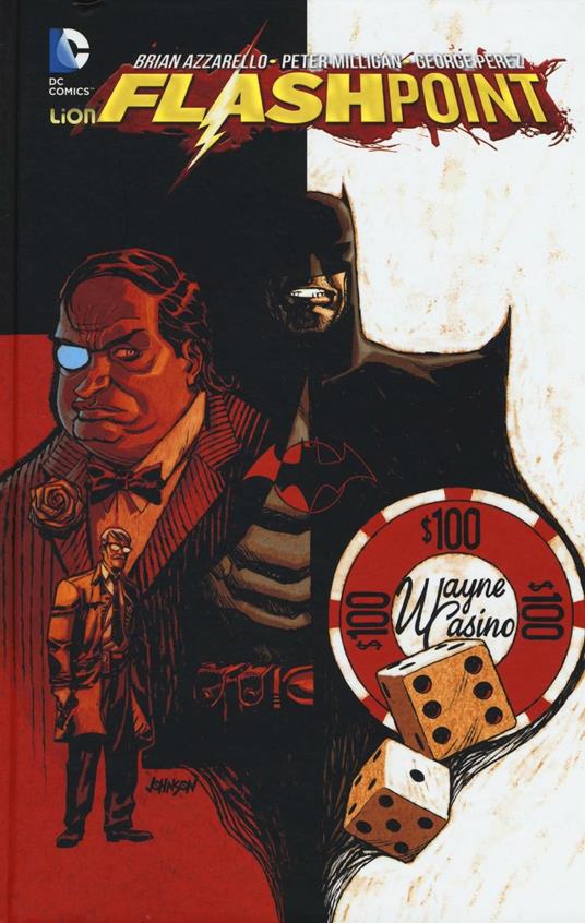 Flashpoint. Vol. 3 - Brian Azzarello,Peter Milligan,George Pérez - copertina