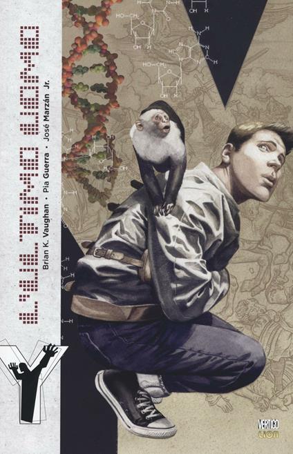 Senza uomini. Y. L'ultimo uomo. Vol. 1 - Brian K. Vaughan,Pia Guerra,José jr. Marzan - copertina