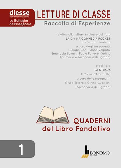 Letture di classe. Raccolta di esperienze. Quaderni del libro fondativo. Vol. 1 - copertina