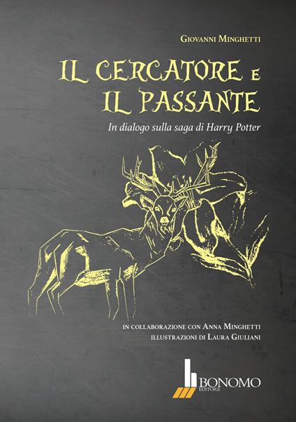 Il cercatore e il passante. In dialogo sulla saga di Harry Potter - Giovanni Minghetti - copertina