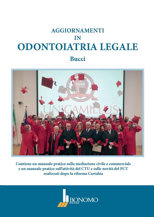 Aggiornamenti in odontoiatria legale - Marco Brady Bucci - copertina