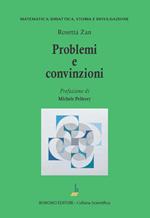 Problemi e convinzioni