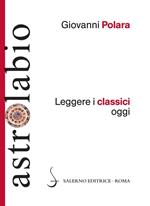 Leggere i classici oggi