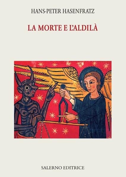 La morte e l'aldilà - Hans-Peter Hasenfratz,Lorenzo Dorelli - ebook