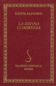 La Divina commedia-Dizionario della Divina Commedia - Dante Alighieri - copertina
