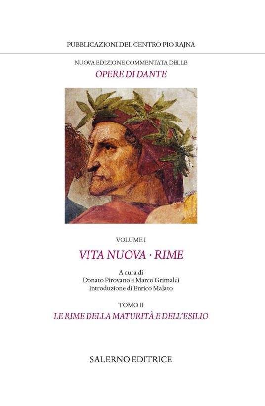 Vita Nuova. Rime, tomo II. Le rime della maturità e dell'esilio - Dante Alighieri - copertina