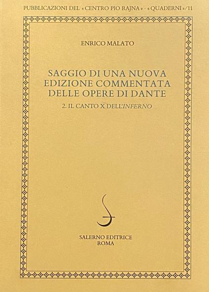 Saggio di una nuova edizione commentata delle opere di Dante. Vol. 2: Il canto X dell'Inferno - Enrico Malato - copertina