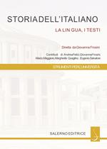 Storia dell'italiano. La lingua, i testi