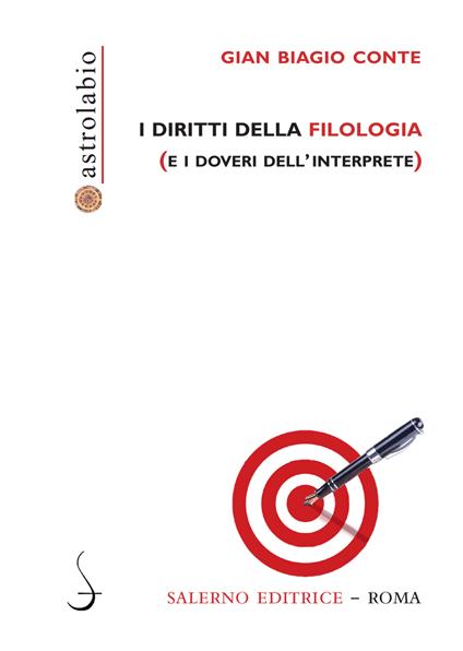 I diritti della filologia (e i doveri dell'interprete) - Gian Biagio Conte - copertina