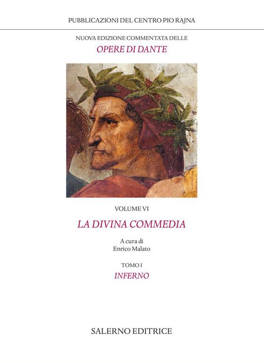 Nuova edizione commentata delle opere di Dante. Con Bibliografia citata in forma abbreviata (anticipazione provvisoria dal tomo IV).. Vol. 6/1: La Divina Commedia. Inferno - Dante Alighieri - copertina