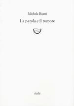 La parola e il rumore