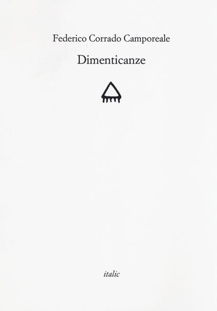 Dimenticanze - Federico Corrado Camporeale - copertina