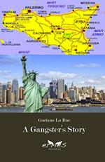 A gangster's story